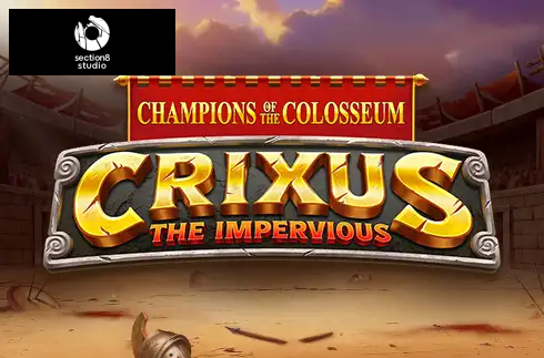 Champions of the Colosseum: Crixus the Impervious